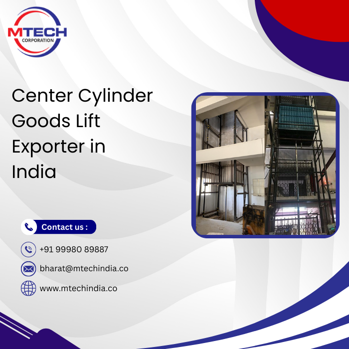 Center Cylinder Goods Lift Exporter in India