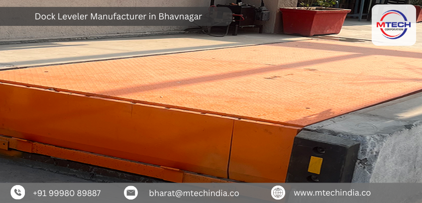 Dock Leveler Manufacturer in Bhavnagar