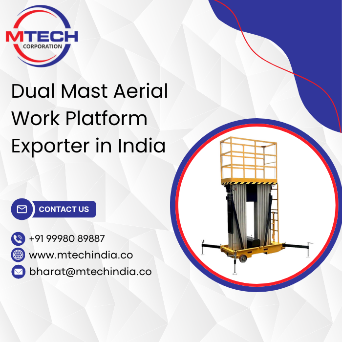 Dual Mast Aerial Work Platform Exporter in India