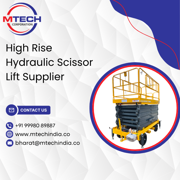 High Rise Hydraulic Scissor Lift Supplier