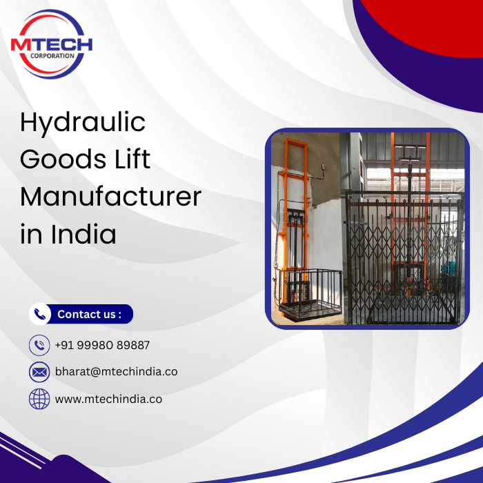 Hydraulic Goods Lift Manufacturer in India