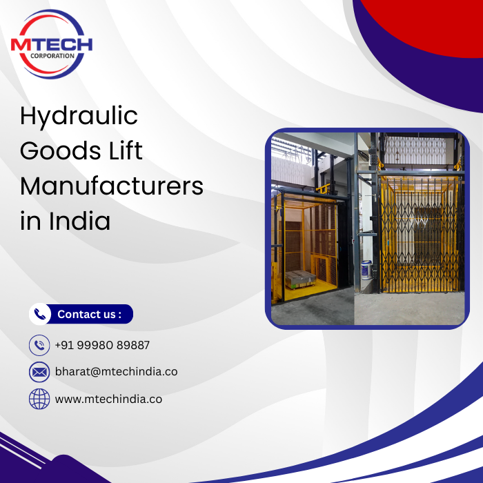 Hydraulic Goods Lift Manufacturers in India