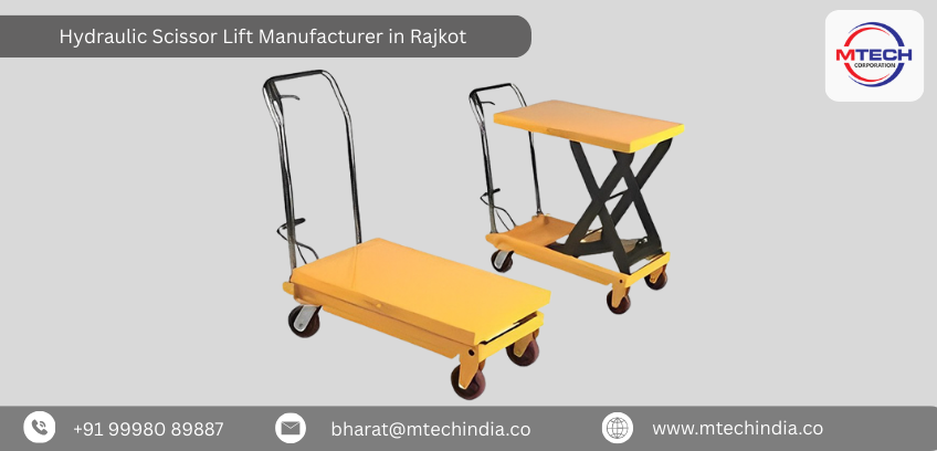 Hydraulic Scissor Lift Manufacturer in Rajkot