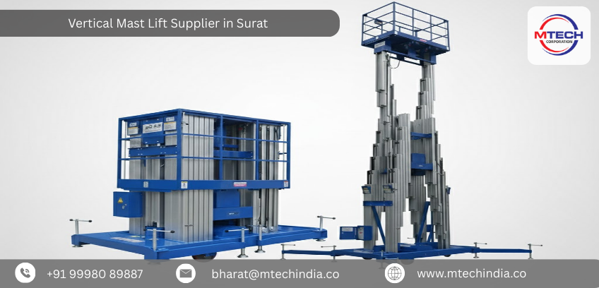 Vertical Mast Lift Supplier in Surat